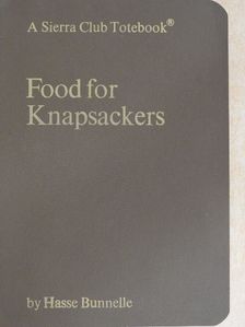 Hasse Bunnelle - Food for Knapsackers [antikvár]