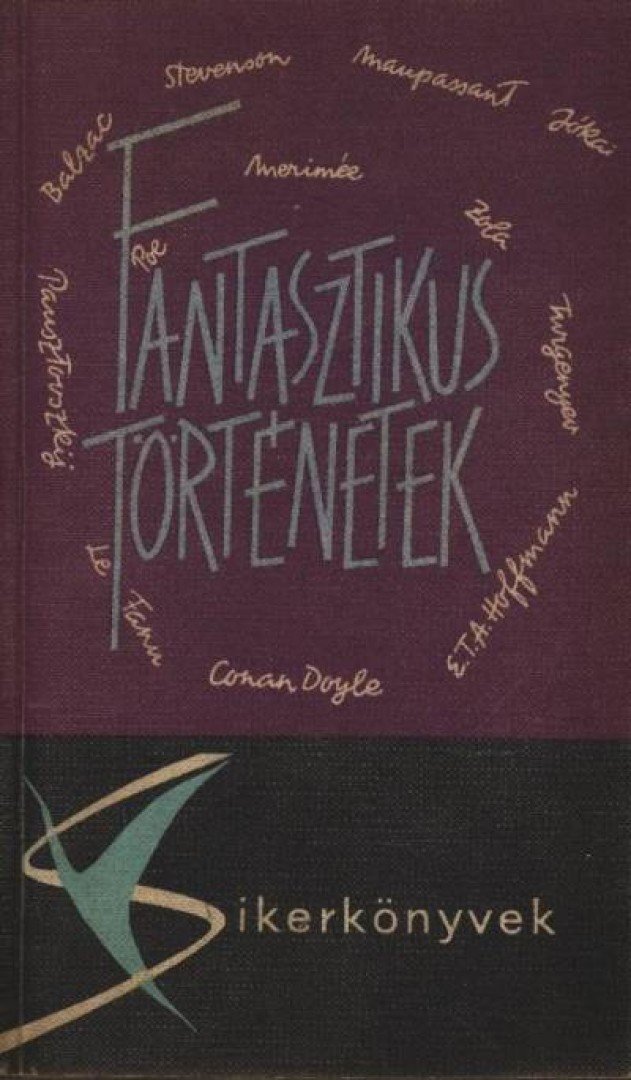 Több író - Fantasztikus történetek [antikvár]