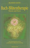Scheffer, Mechthild - Bach-Blütentherapie [antikvár]