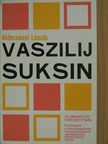 Kelecsényi László - Vaszilij Suksin [antikvár]