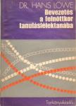 Löwe, Hans - Bevezetés a felnőttkor tanuláslélektanába [antikvár]