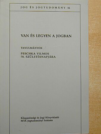 Glatz Ferenc - Van és legyen a jogban [antikvár]