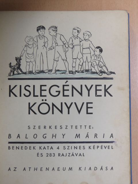 Beliczáné O. Éva - Kislegények könyve [antikvár]