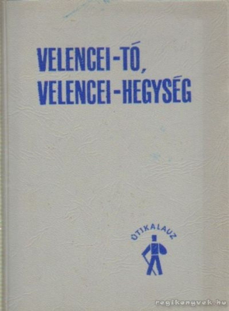 HOLÉNYI LÁSZLÓ - Velencei-tó, Velencei-hegység [antikvár]