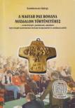 Szentkereszty György - A Magyar Pax Romana Mozgalom történetéhez [antikvár]