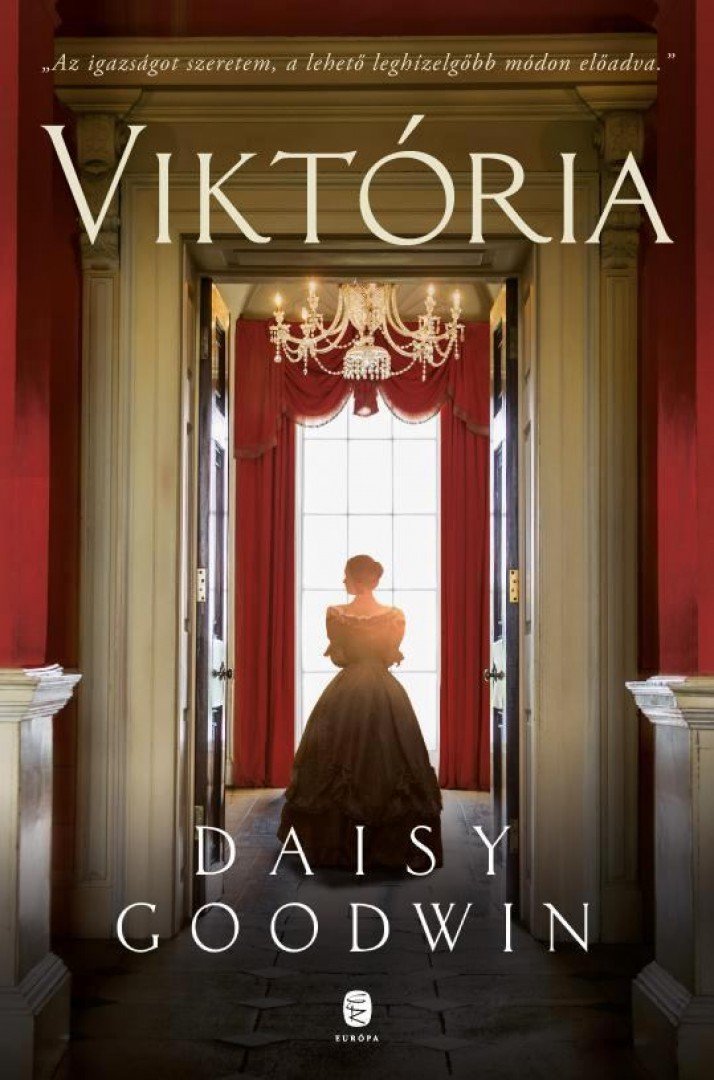 Daisy Goodwin - Viktória [antikvár]