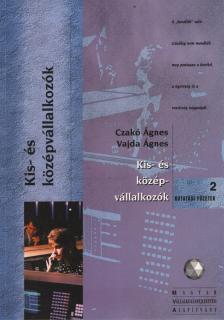 Czakó Ágnes, Vajda Ágnes - Kis- és középvállalkók [antikvár]