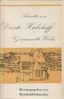 Annette Freiin von Droste-Hülshoff - Gesammelte Werke [antikvár]