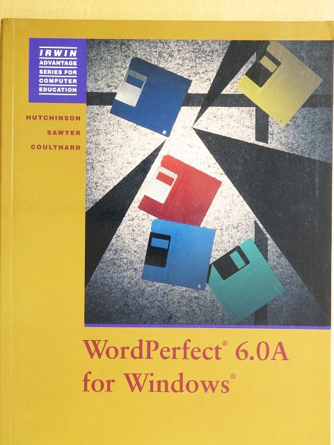 Glen J. Coulthard - WordPerfect 6.0A for Windows [antikvár]