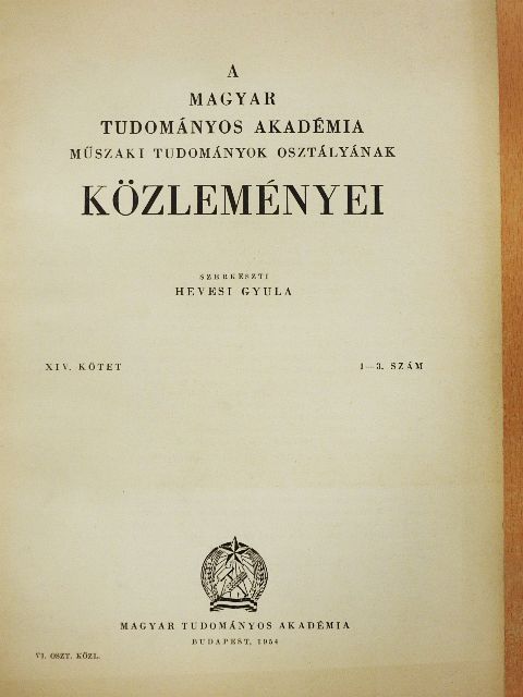 Csűrös Zoltán - A Magyar Tudományos Akadémia Műszaki Tudományok Osztályának közleményei 1954/1-3. [antikvár]