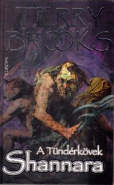 BROOKS, TERRY - Shannara III. - A tündérkövek [antikvár]