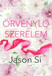 Si Jason - Örvénylő szerelem [eKönyv: epub, mobi]