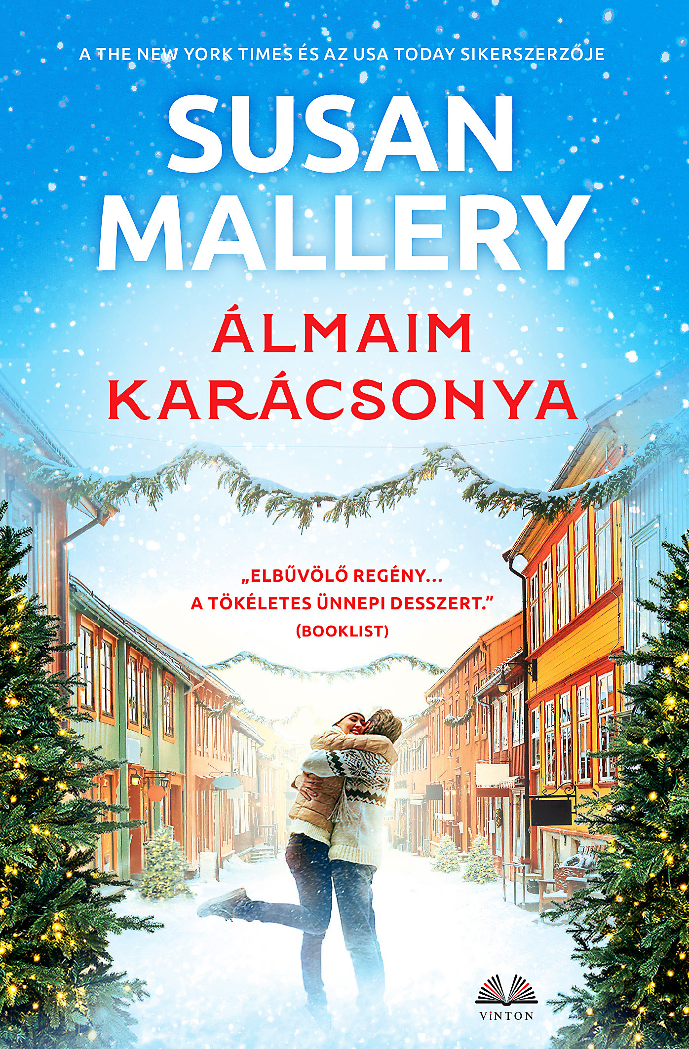 Susan Mallery - Álmaim karácsonya [eKönyv: epub, mobi]