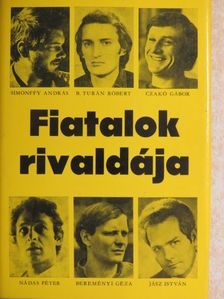 B. Turán Róbert - Fiatalok rivaldája [antikvár]
