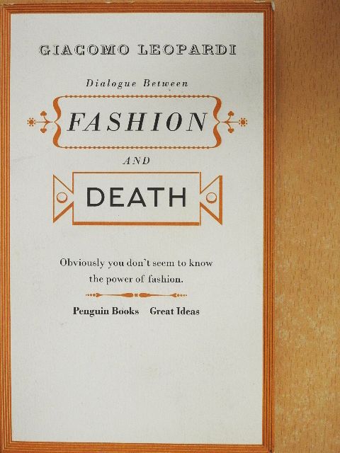 Giacomo Leopardi - Dialogue Between Fashion and Death [antikvár]