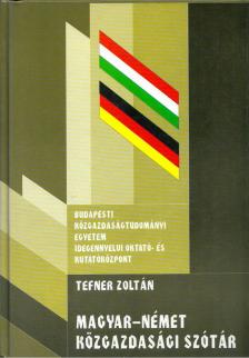 Tefner Zoltán - Magyar-német közgazdasági szótár [antikvár]