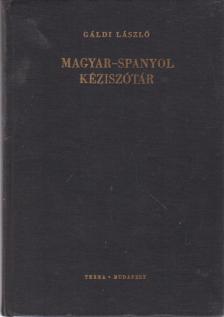 GÁLDI LÁSZLÓ - Magyar-spanyol kéziszótár [antikvár]