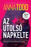 Anna Todd - Az utolsó napkelte