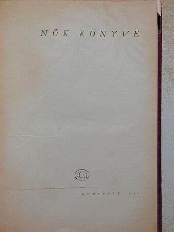 Földes Éva - Nők könyve [antikvár]