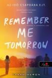 Farah Heron - Remember Me Tomorrow - Holnap is emlékezz rám