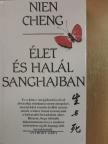 Nien Cheng - Élet és halál Sanghajban [antikvár]