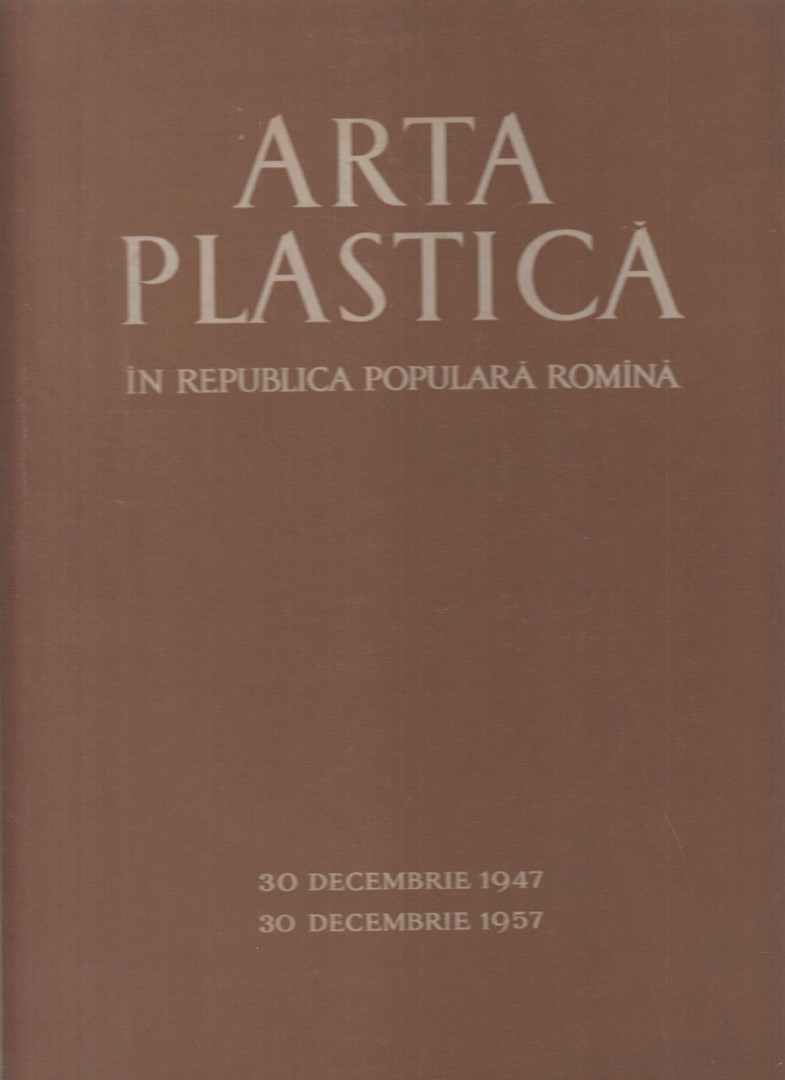 Ion Jalea - Arta plastică în Republica Populară Romînă [antikvár]