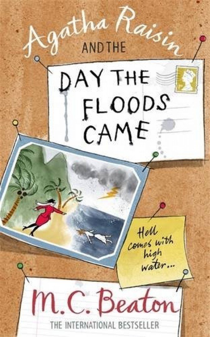 Agatha Raisin and the Day the Floods Came [antikvár]
