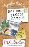 Agatha Raisin and the Day the Floods Came [antikvár]