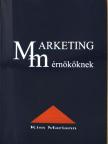 Kiss Mariann - Marketing mérnököknek [antikvár]