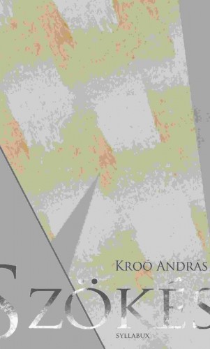 Kroó András - Szökés [eKönyv: epub, mobi]