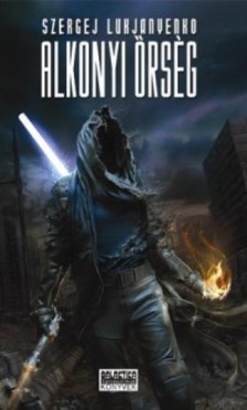 Szergej Lukjanyenko - Alkonyi Őrség  [eKönyv: epub, mobi]