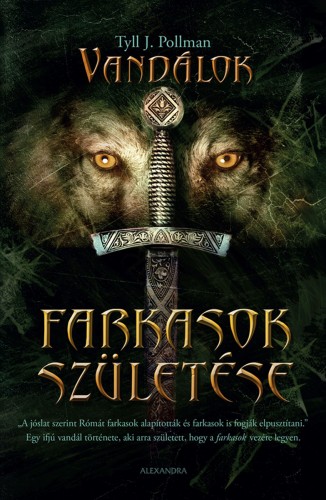 Tyll J. Pollman - Farkasok születése [eKönyv: epub, mobi]