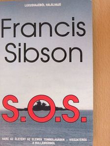 Francis Sibson - S. O. S. [antikvár]