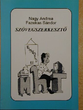 Fazekas Sándor - Szövegszerkesztő [antikvár]