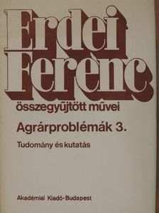 Erdei Ferenc - Agrárproblémák 3. [antikvár]