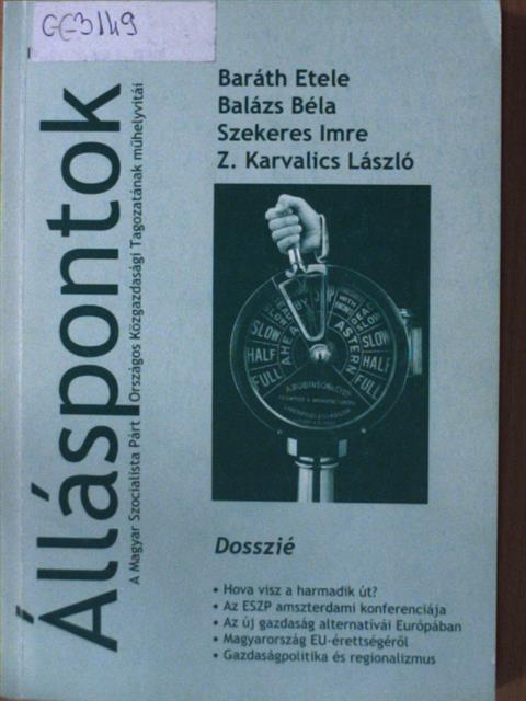Balázs Béla - Álláspontok & Dosszié [antikvár]