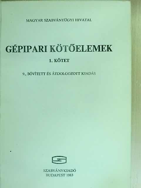 Gépipari kötőelemek I. (töredék) [antikvár]