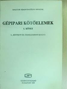 Gépipari kötőelemek I. (töredék) [antikvár]
