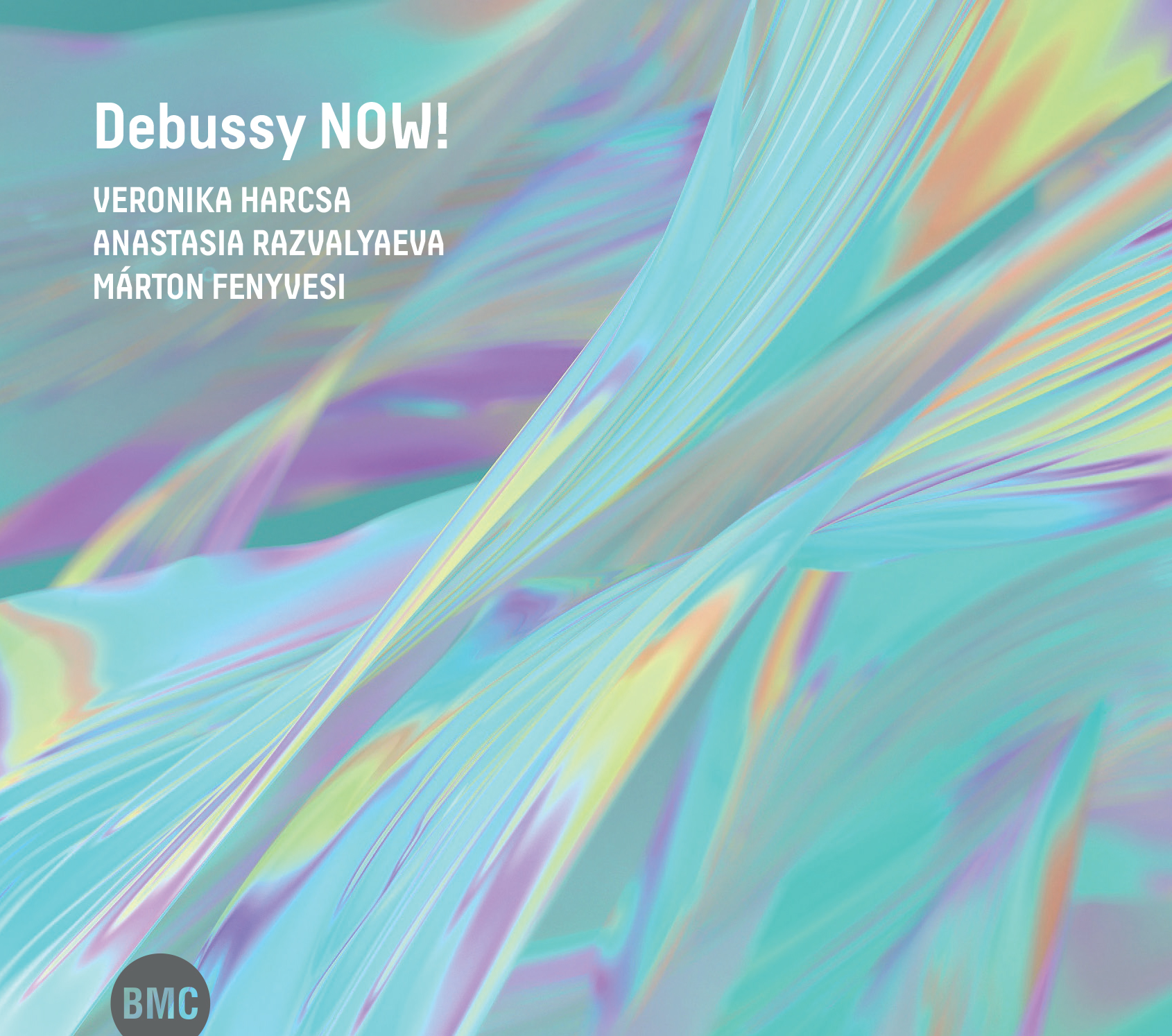 DEBUSSY NOW! CD HARCSA, RAZVALYEAVA, FENYVESI