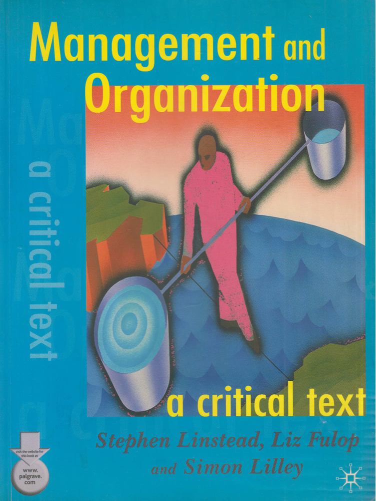 Simon Lilley, Stephen Linstead, Liz Fulop - Management and Organization [antikvár]