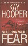 Kay Hooper - Sleeping with Fear [antikvár]