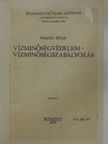 Pásztó Péter - Vízminőségvédelem - vízminőségszabályozás [antikvár]