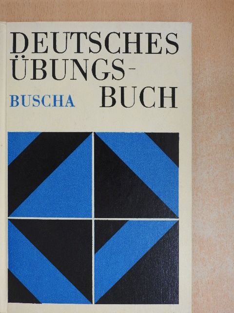 Annerose Buscha - Deutsches Übungsbuch [antikvár]