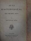 Grünwald Béla - Az uj Magyarország [antikvár]