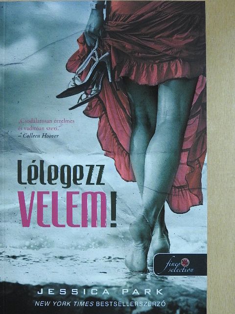 Jessica Park - Lélegezz velem! [antikvár]