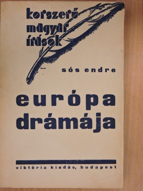 Sós Endre - Európa drámája [antikvár]