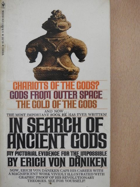 Erich von Däniken - In Search of Ancient Gods [antikvár]