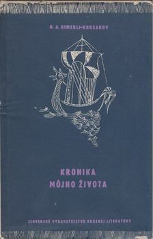 N. A. Rimskij-Korsakov - Kronika mojho zivota [antikvár]