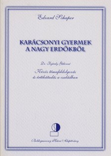 SCHAPER, EDZARD - Karácsonyi gyermek a nagy erdőkből [antikvár]
