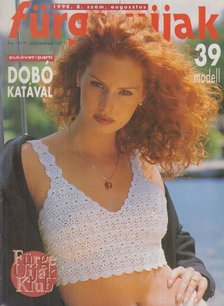 Németh Magda - Fürge ujjak 1998. 8. szám, augusztus [antikvár]